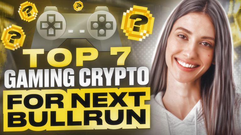 Top-7-Gaming-Crypto-for-Next-Bullrun