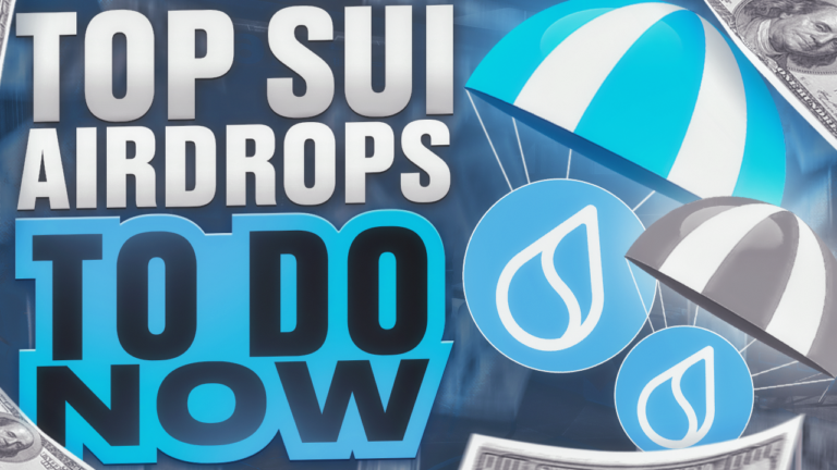 Top SUI Airdrops To Do