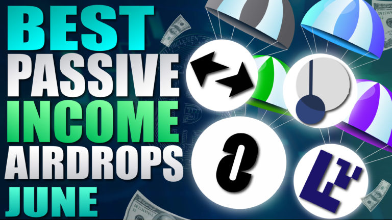 Best Passive Airdrop Strategy June