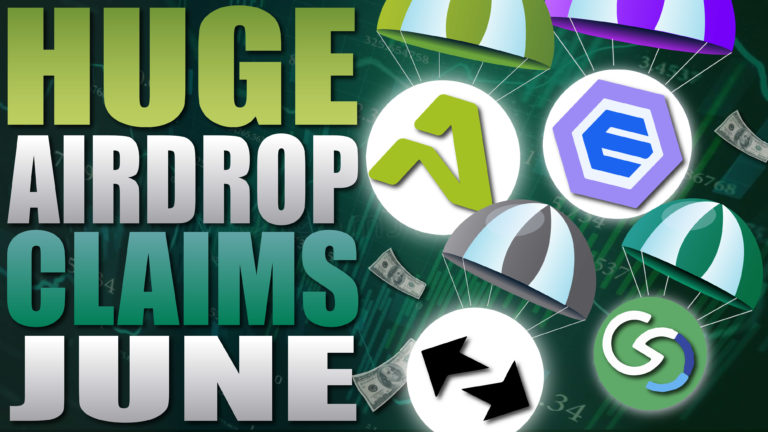 Huge Airdrop Claims in June