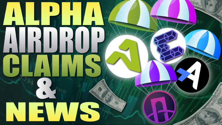 Alpha Airdrop Claims and News - Mid July