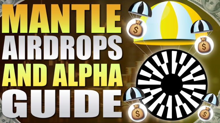 Mantle Airdrops and Alpha, early July