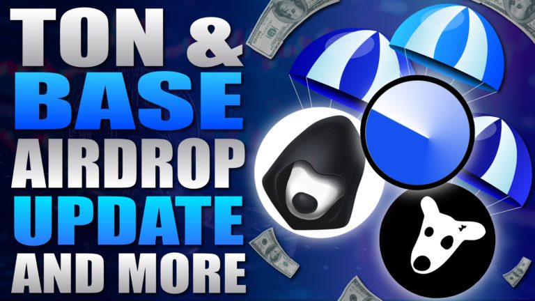 Ton and Base Airdrops Update