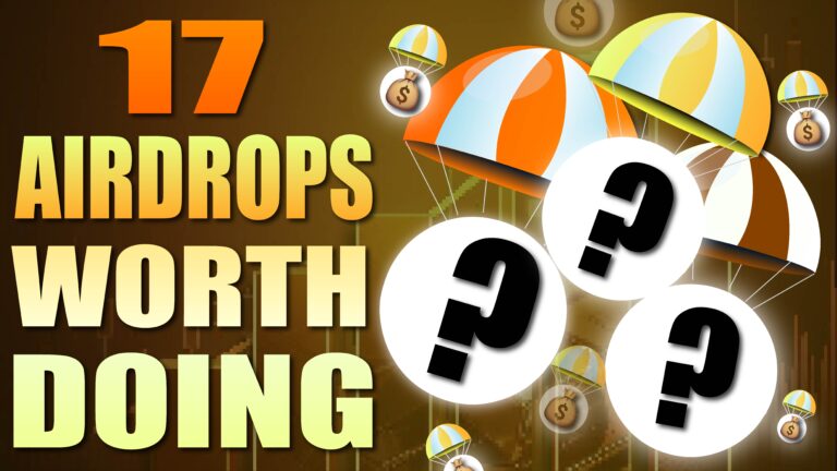 17 Airdrops Worth Doing