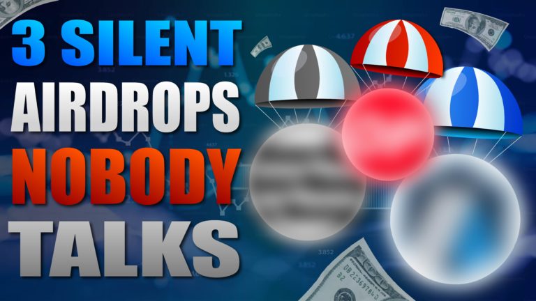 3 Silent Airdrops Nobody Talks - Crypto Airdrop Strategy