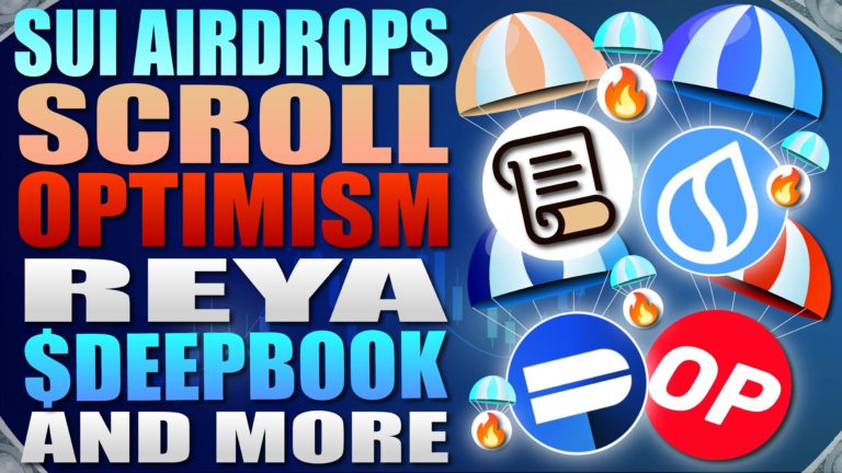 SUI Airdrops Scroll Optimism Reya $DEEPBook and More