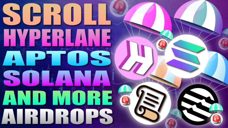 Scroll Hyperlane Aptos Solana And More Airdrops