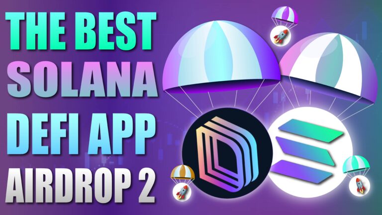 The Best Solana Defi App Airdrop 2