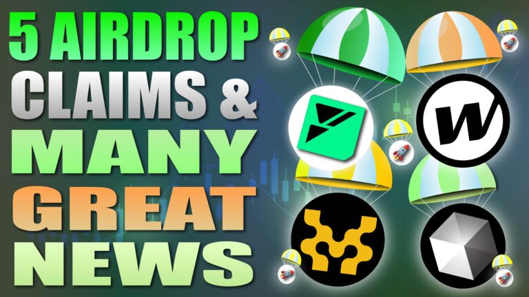 5 Airdrop Claims and Huge Airdrop News