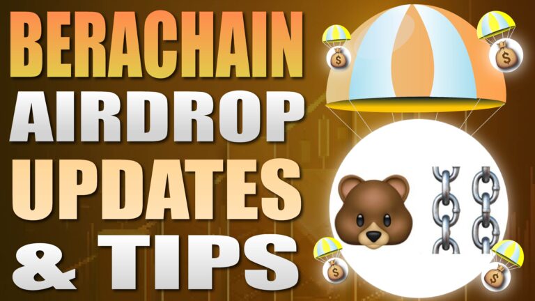 Berachain Airdrop Updates and Tips