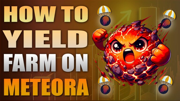 How To Yield Farm On Meteora - Full Guide With LIVE Examples