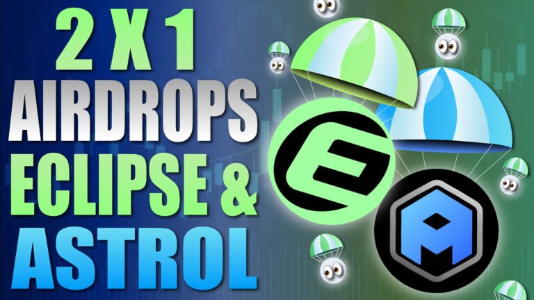 2x1 Airdrops Eclipse and Astrol Protocol - MUST DO IT