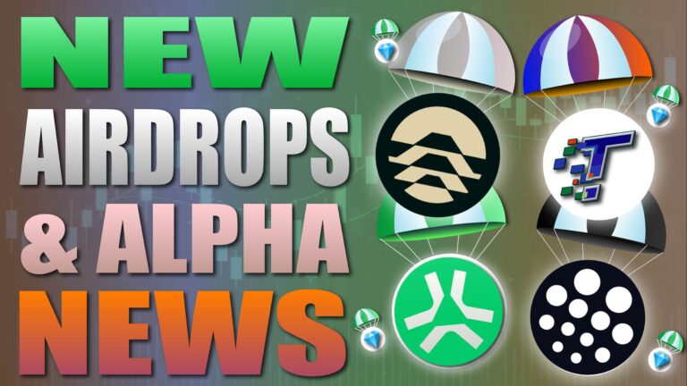 New Airdrops and Alpha News