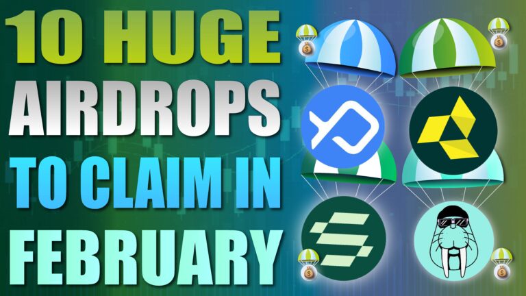 10 Huge Airdrops To Claim in February