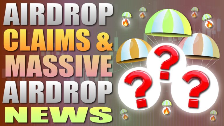 Airdrop Claim and Massive Airdrop News