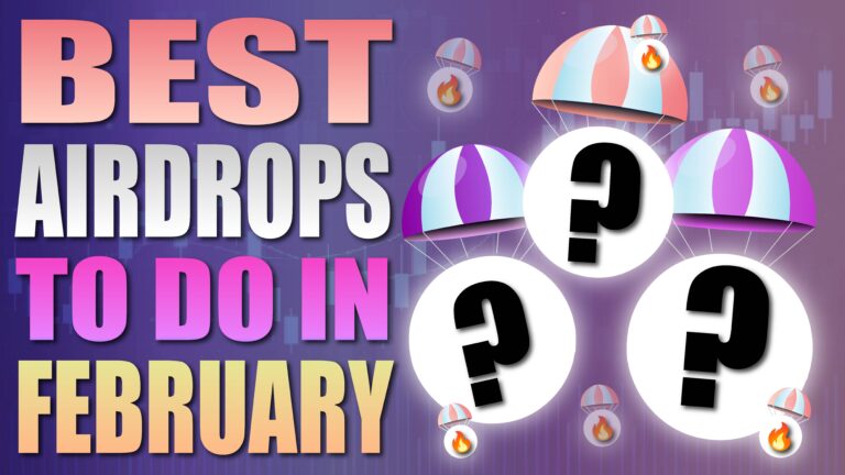 Best Airdrops To Do In February