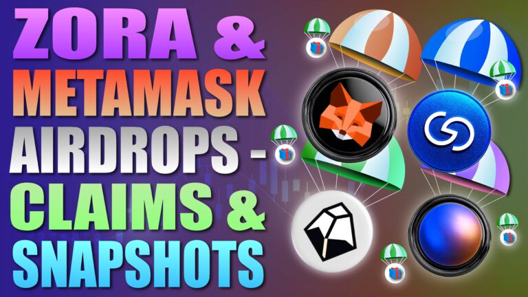 Zora and Metamask Airdrops + Some Claims and Snapshots